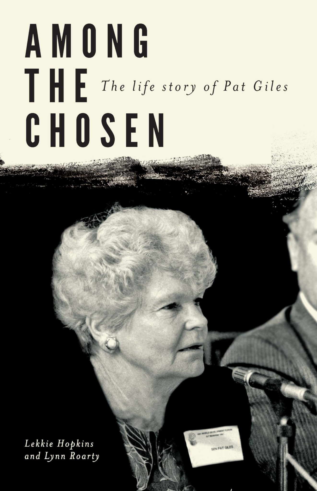 Among the Chosen: The Life Story of Pat Giles - Fremantle Press