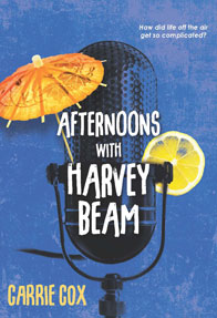Image of book cover Afternoons with Harvey Beam with a microphone that has a lemon slice and a mini umbrella on it