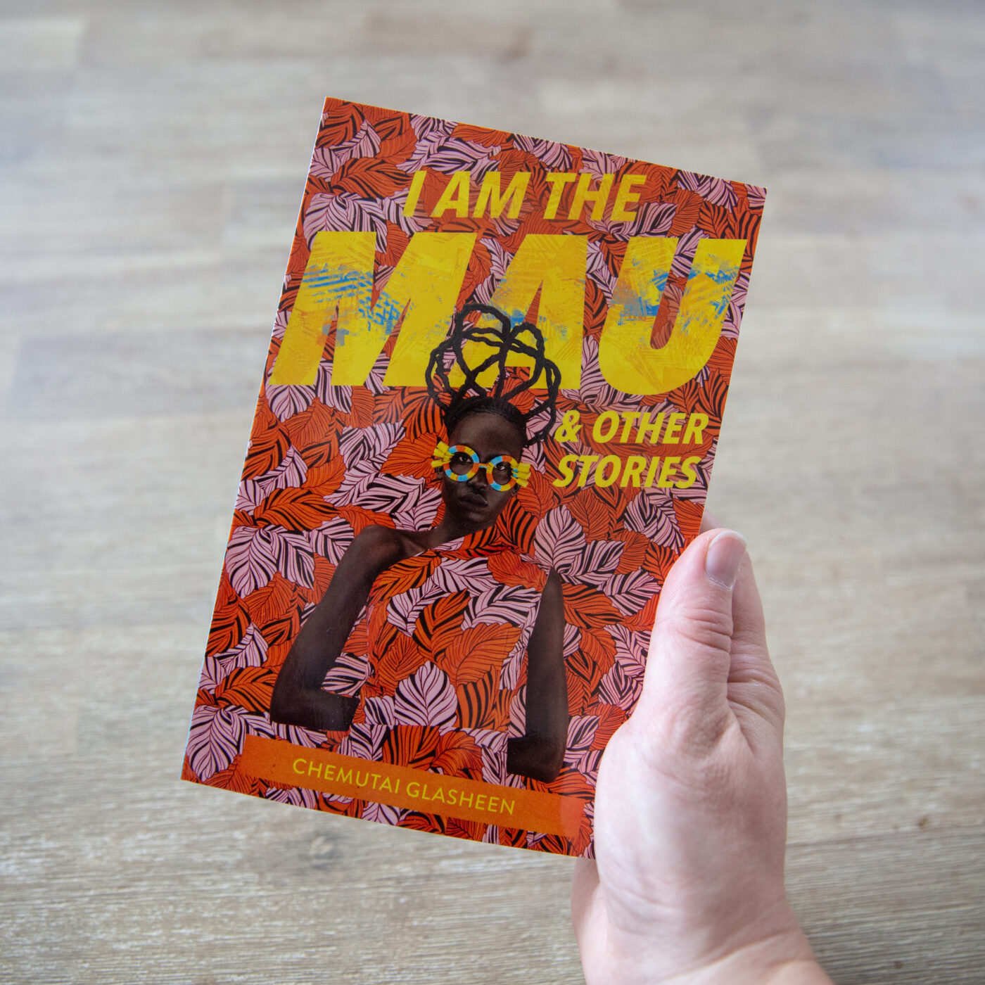 I Am the Mau and other stories
