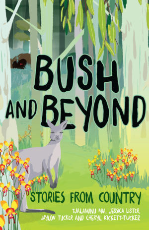 Bush and Beyond: Stories from Country